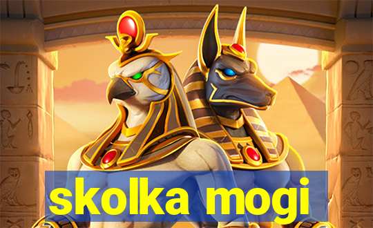 skolka mogi