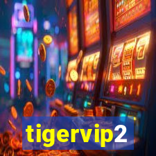 tigervip2