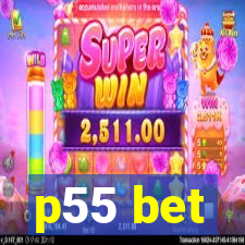 p55 bet