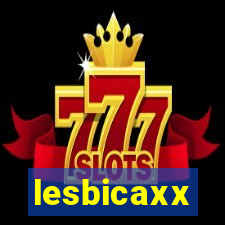 lesbicaxx