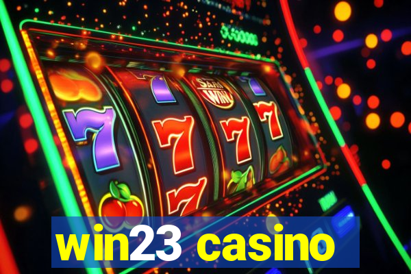 win23 casino