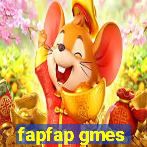 fapfap gmes