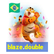 blaze.double