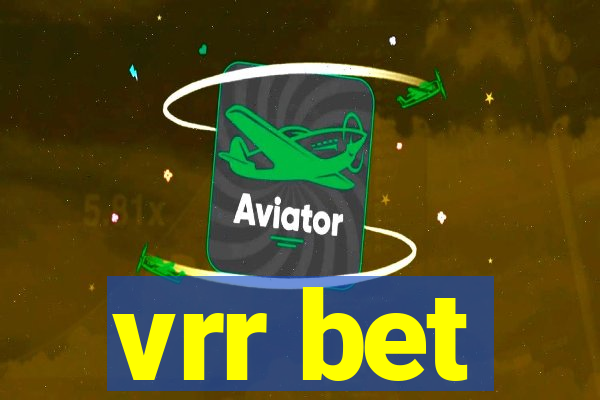 vrr bet