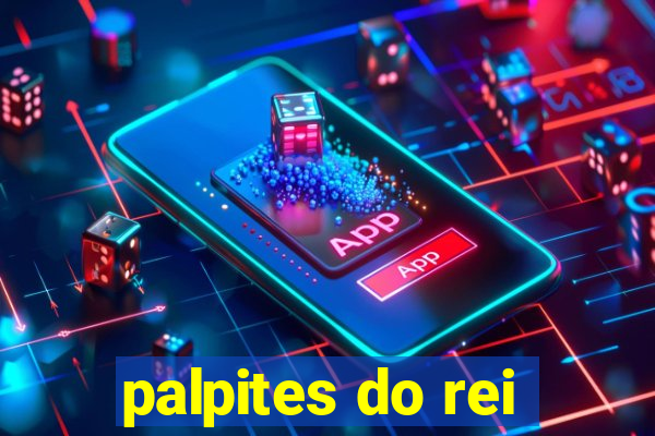 palpites do rei