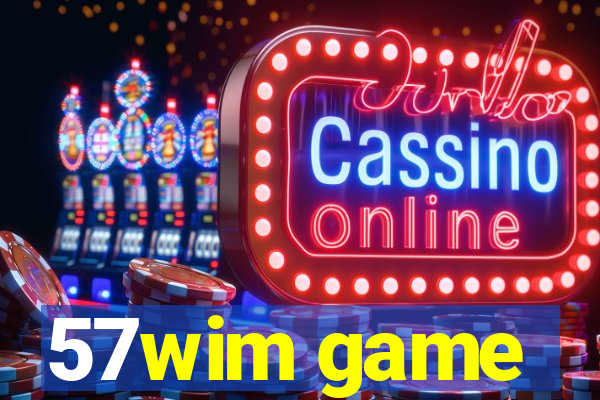 57wim game