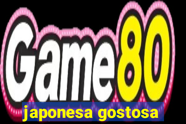 japonesa gostosa