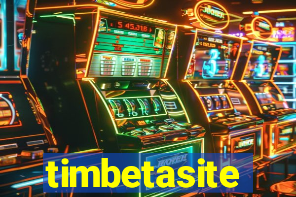 timbetasite