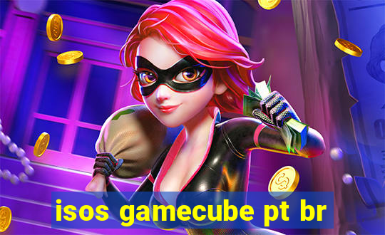 isos gamecube pt br