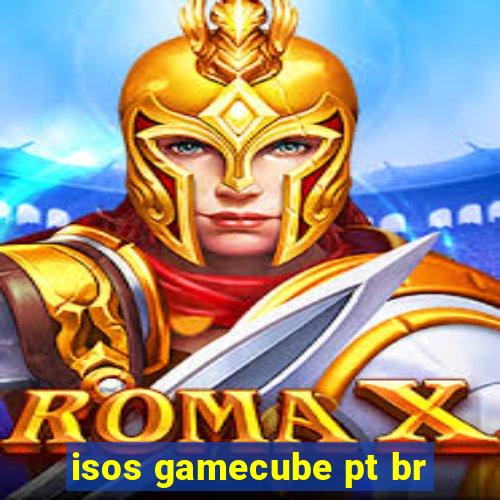 isos gamecube pt br