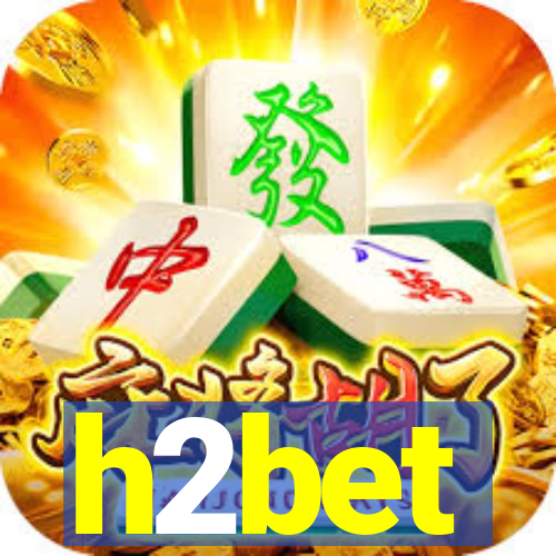 h2bet