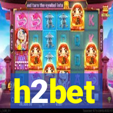 h2bet