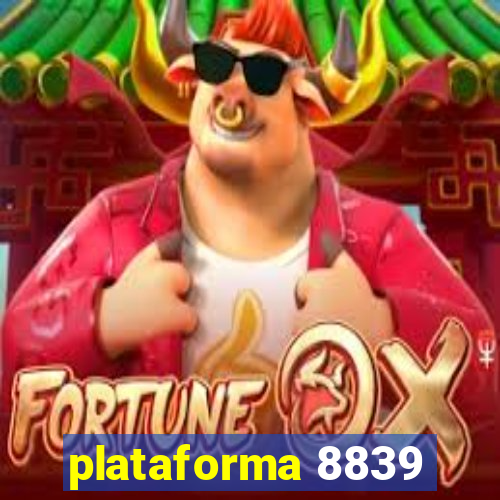 plataforma 8839