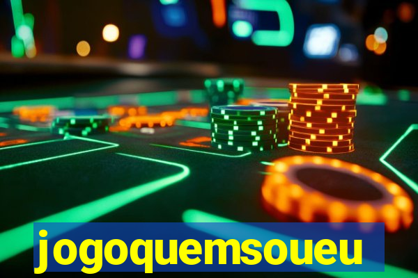 jogoquemsoueu