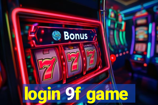 login 9f game