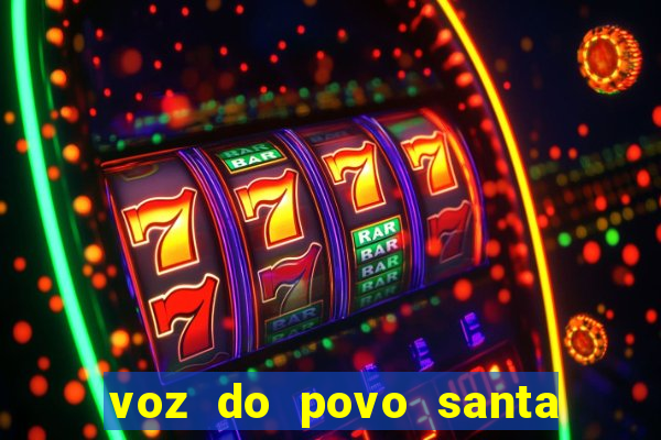 voz do povo santa luzia bahia