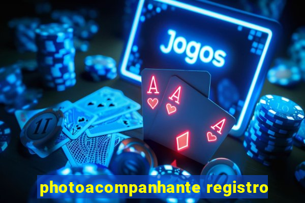 photoacompanhante registro