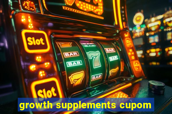 growth supplements cupom