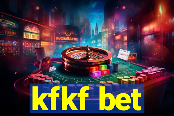 kfkf bet