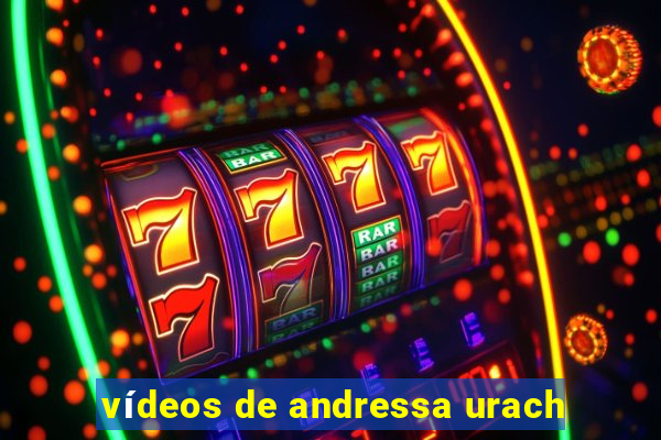 vídeos de andressa urach