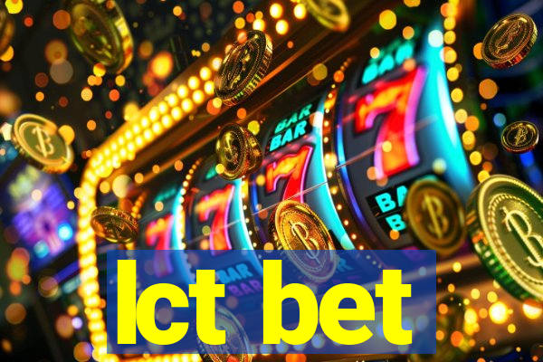 lct bet