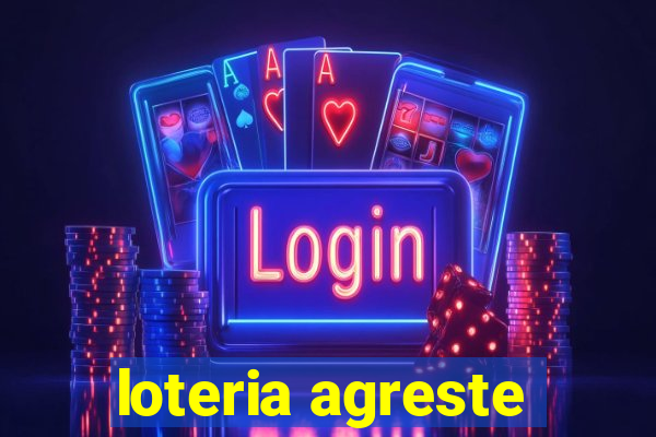 loteria agreste