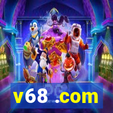 v68 .com