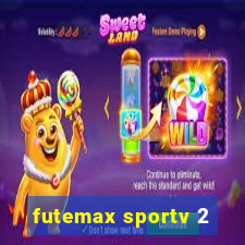 futemax sportv 2