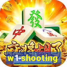 w1-shooting
