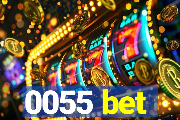 0055 bet
