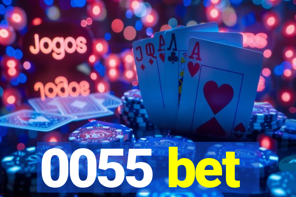 0055 bet