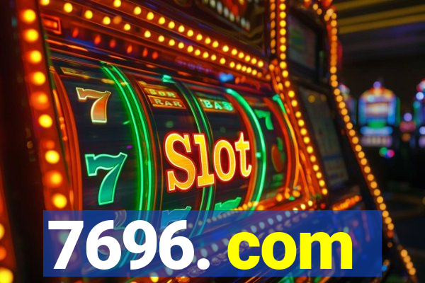 7696. com