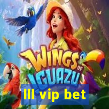 lll vip bet