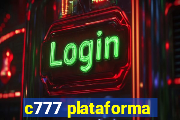 c777 plataforma