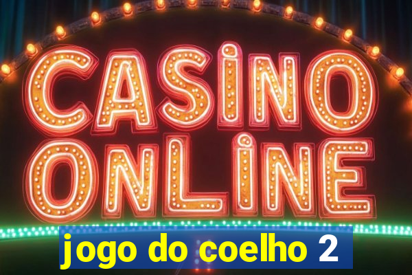 jogo do coelho 2