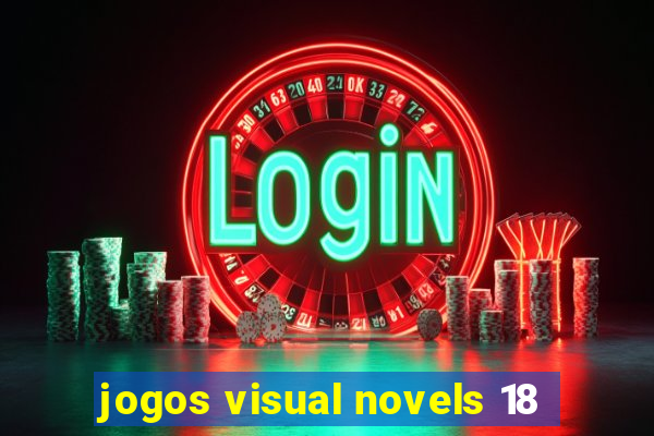 jogos visual novels 18