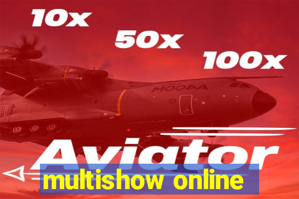 multishow online