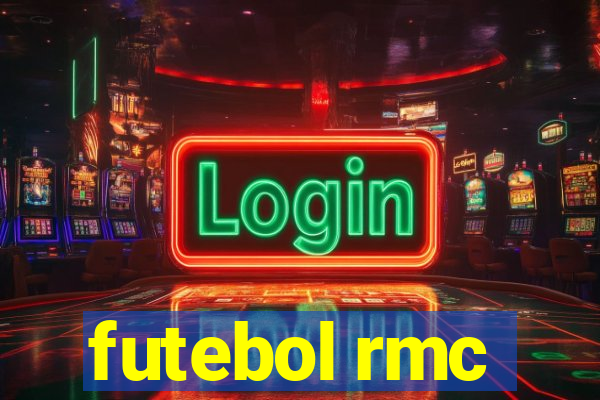 futebol rmc