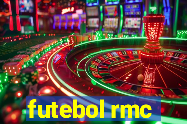 futebol rmc
