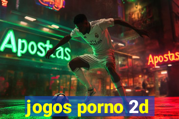 jogos porno 2d