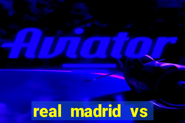 real madrid vs barcelona multicanais