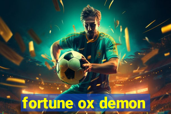 fortune ox demon