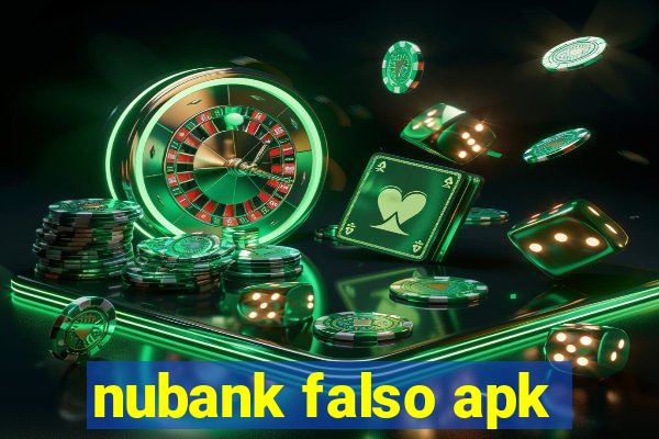 nubank falso apk