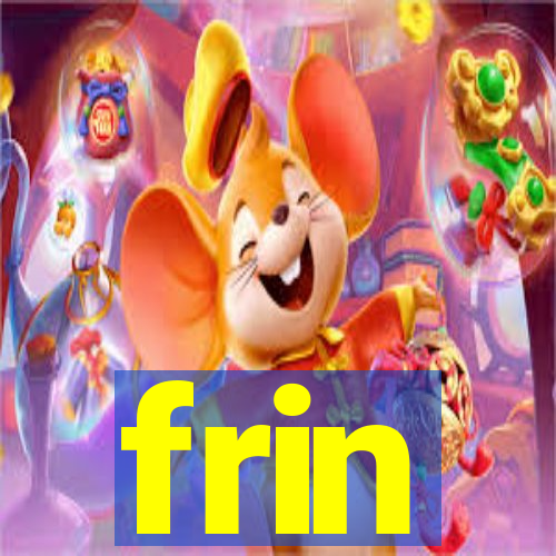 frin