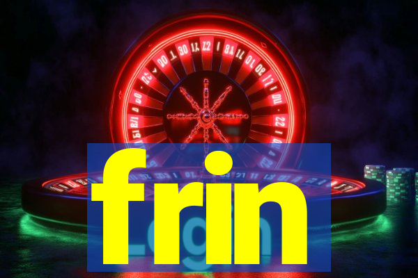 frin