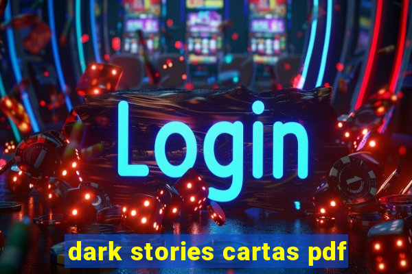 dark stories cartas pdf