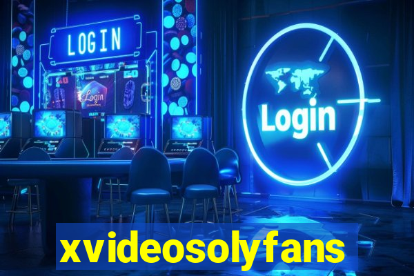 xvideosolyfans