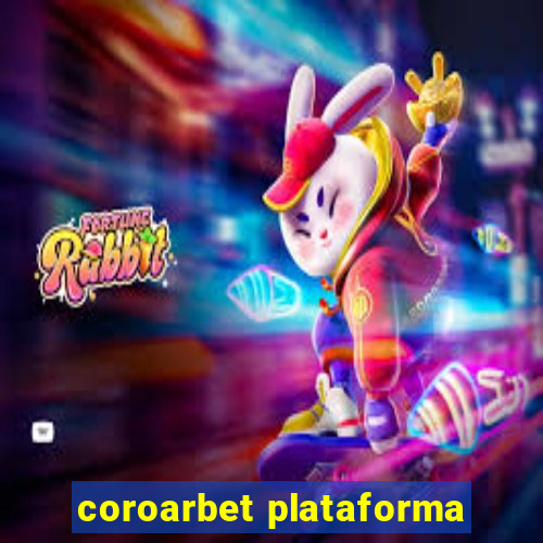 coroarbet plataforma