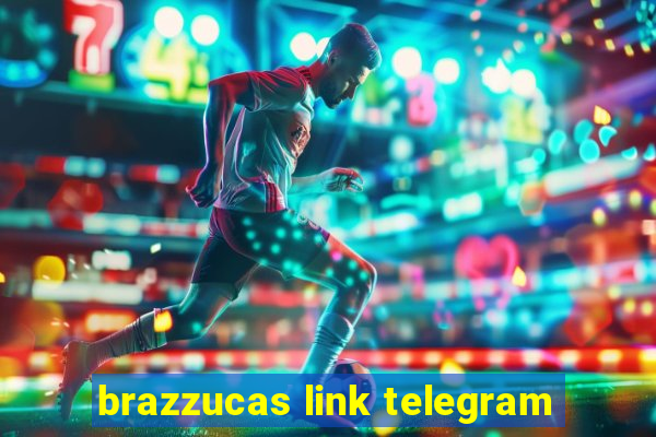 brazzucas link telegram