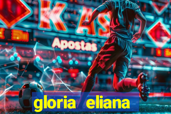gloria eliana ribeiro letra